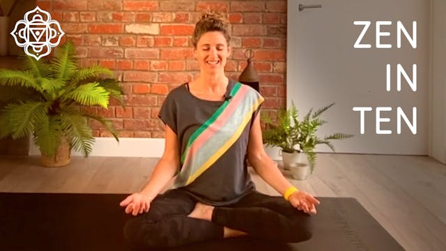 Zen in Ten : Nervous System Boost