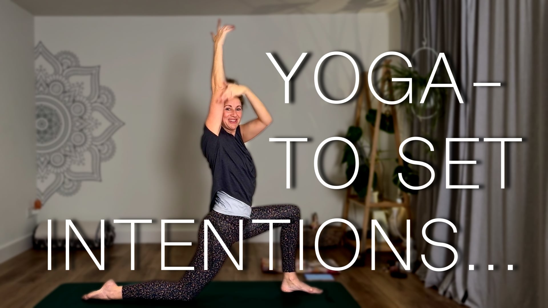Yoga to Set Intentions - Zoom 18NOV24