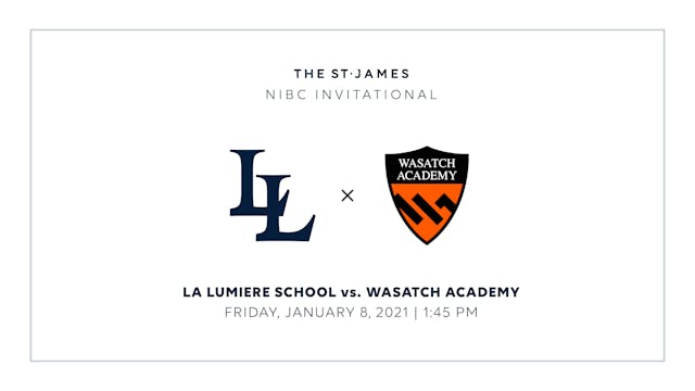 NIBC – Wasatch v. La Lumiere – 1/8 1:45pm ET