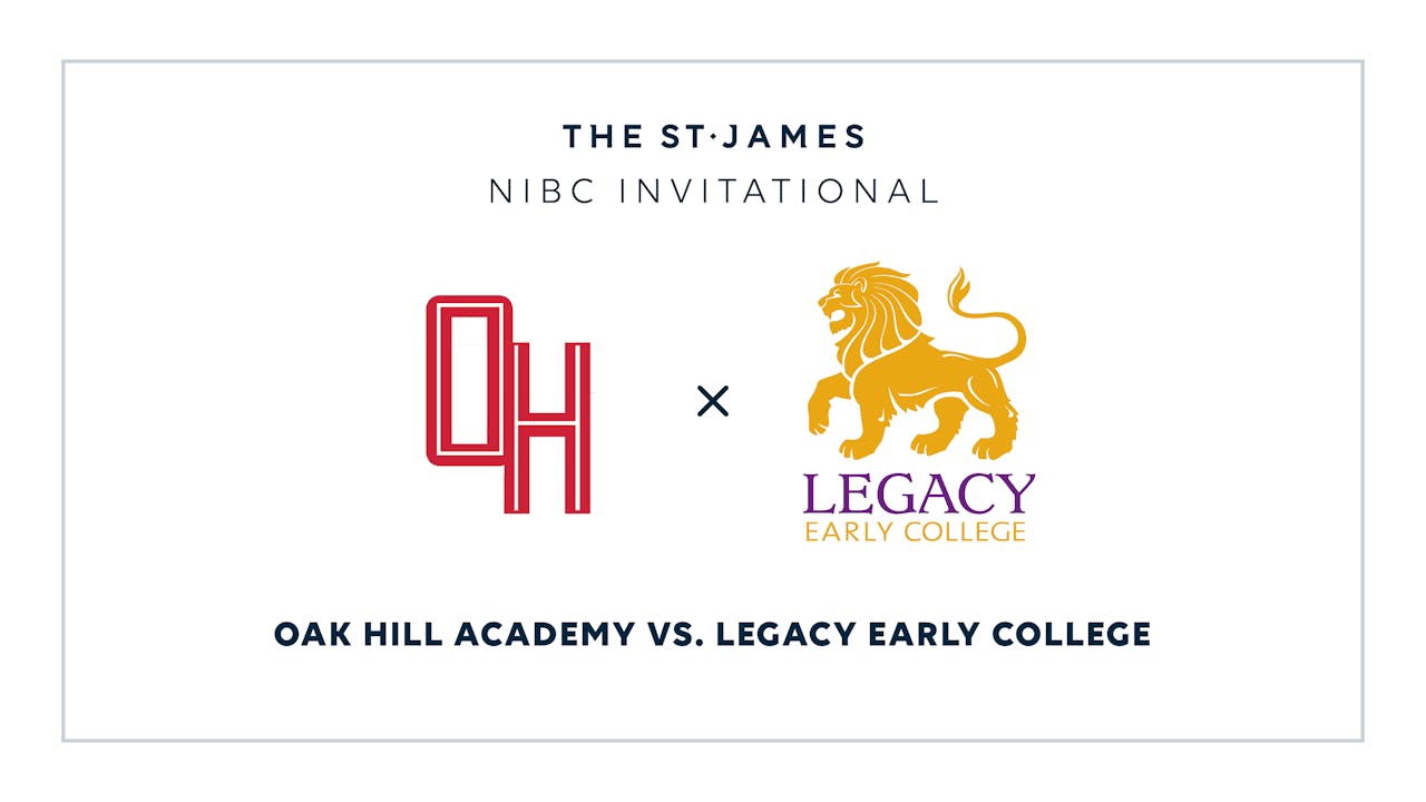 NIBC – Oak Hill v. Legacy Early – 1/8 7:00pm ET