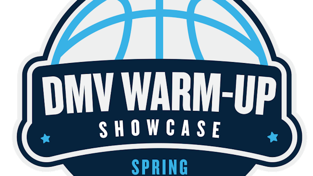 DMV Spring Warm-Up Basketball Showcase