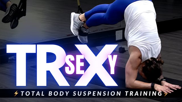 TRseXy: Total Body Suspension Training
