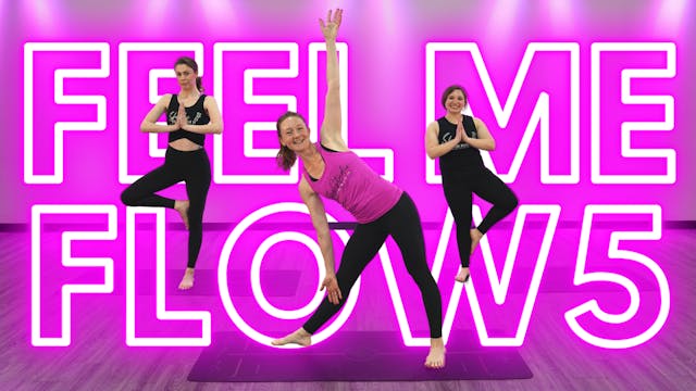 Feel Me FLOW 5: Balance and Strengthen