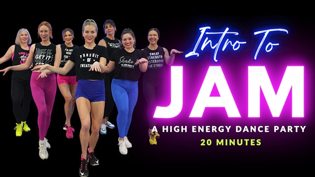 Welcome to JAM Dance Fitness: 20 Minute Intro Class