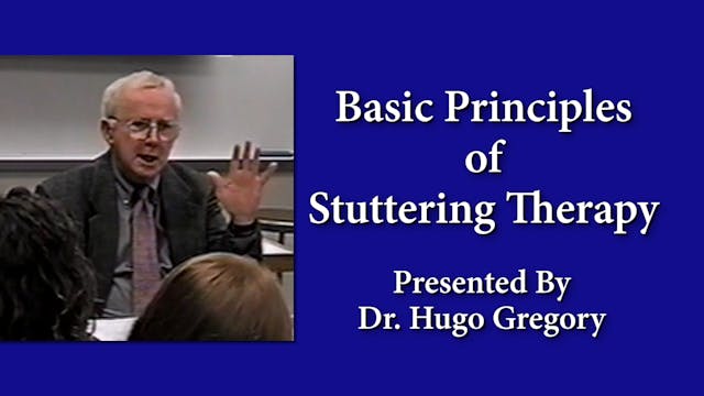 Basic Principles of Stuttering Therapy (#9080)