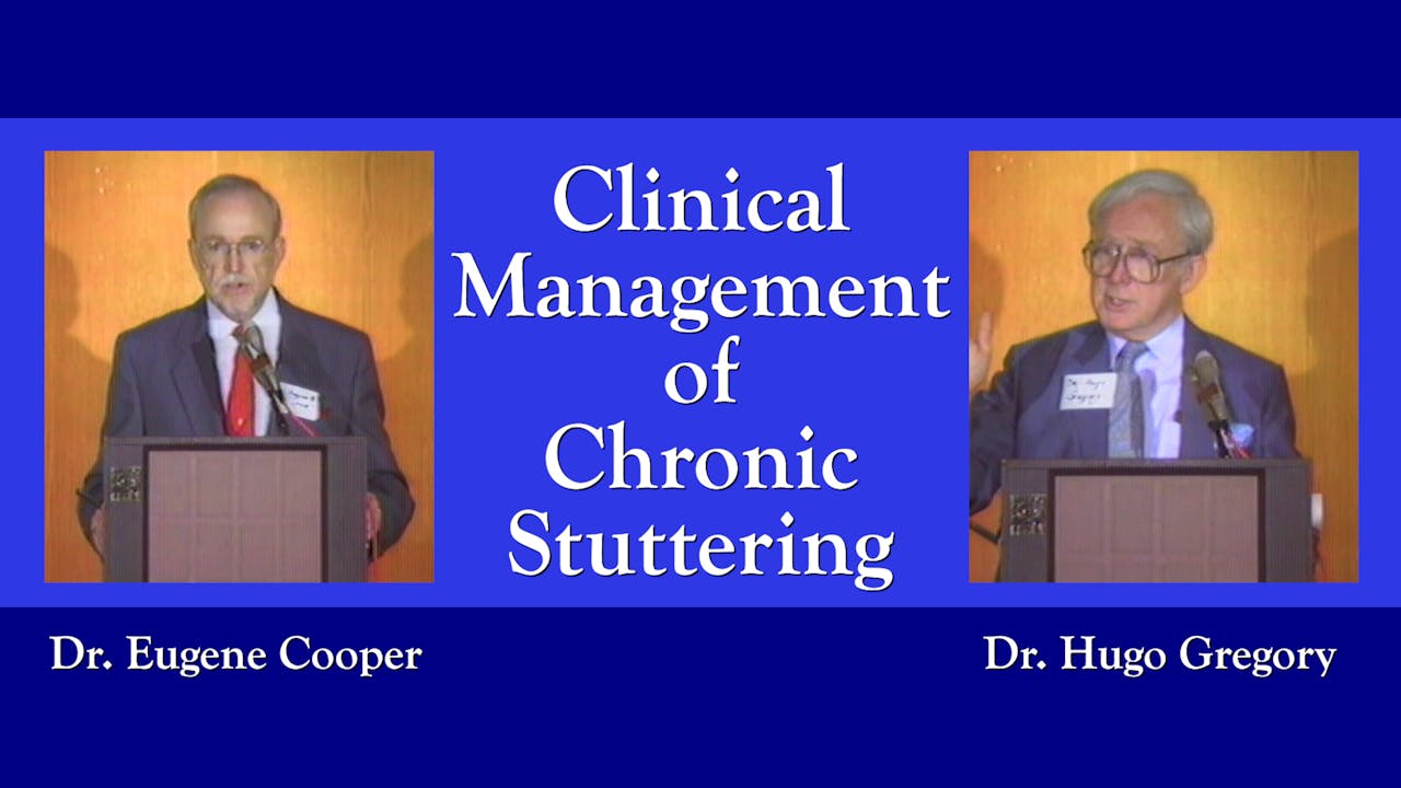 Clinical Management of Chronic Stuttering (#9331)