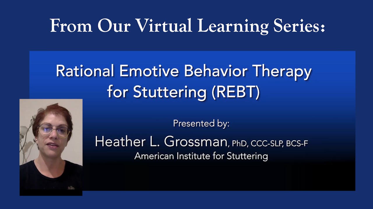 Rational Emotive Behavior Therapy for Stuttering