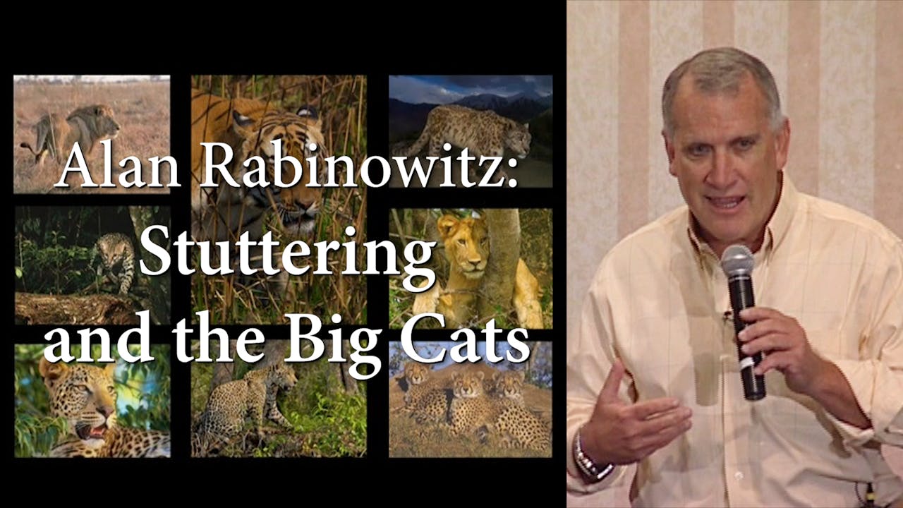 Alan Rabinowitz: Stuttering and the Big Cats (#6600)