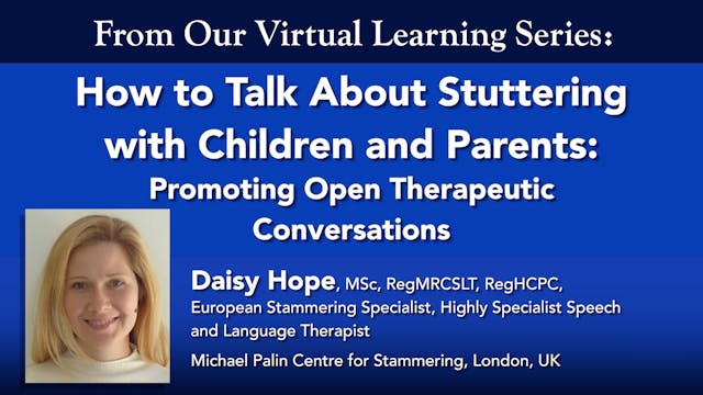 How to Talk About Stuttering w/Children & Parents