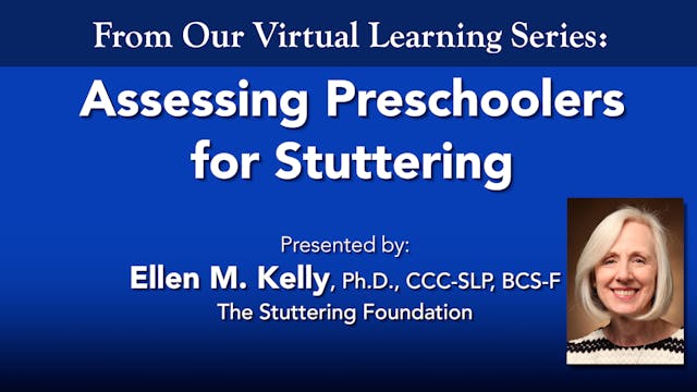 Assessing Preschoolers for Stuttering