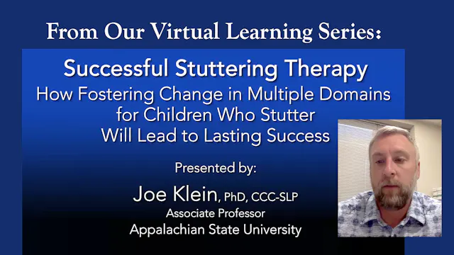 Successful Stuttering Therapy: Fostering Change in Multiple Domains