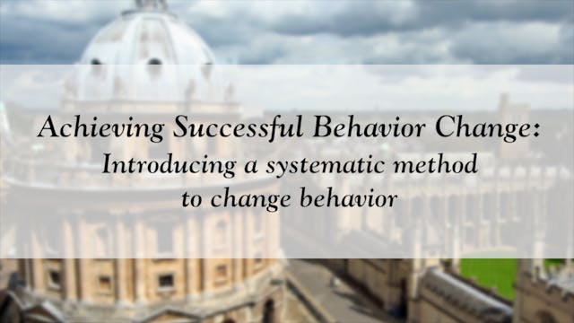 Achieving Successful Behavior Change