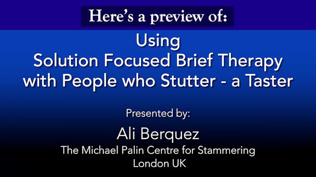 Ali Berquez_Using SFBT with People who Stutter