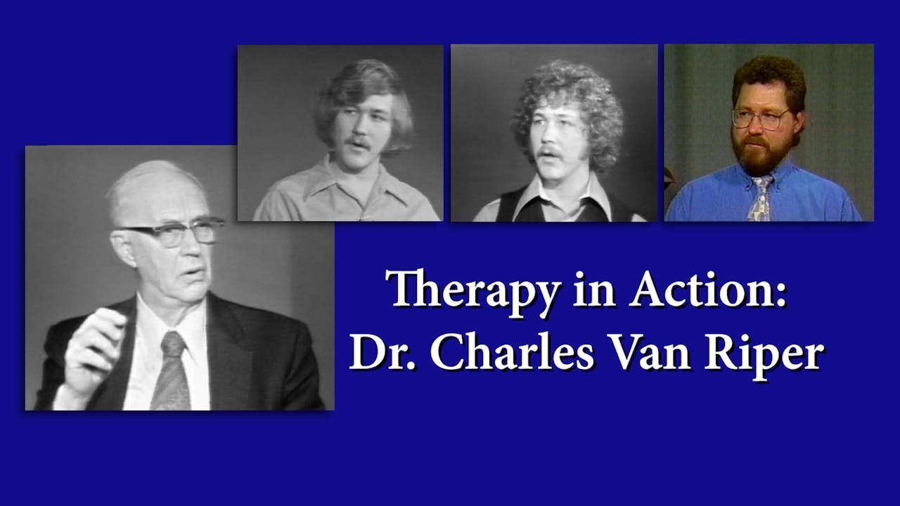 Therapy in Action - Dr. Charles Van Riper (#1080) - The Stuttering ...