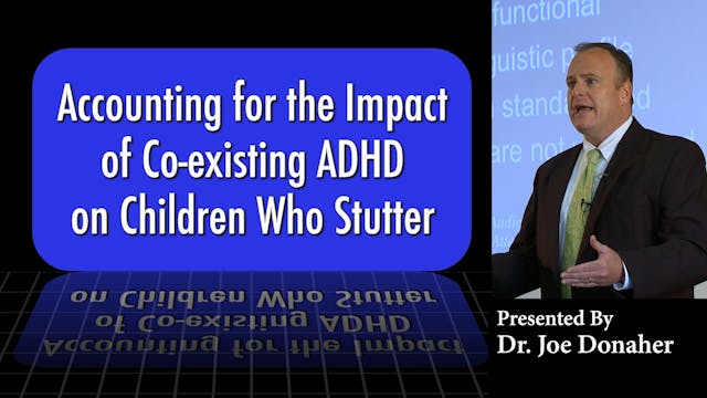 ADHD and Children Who Stutter (#6700)