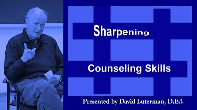 Sharpening Counseling Skills
