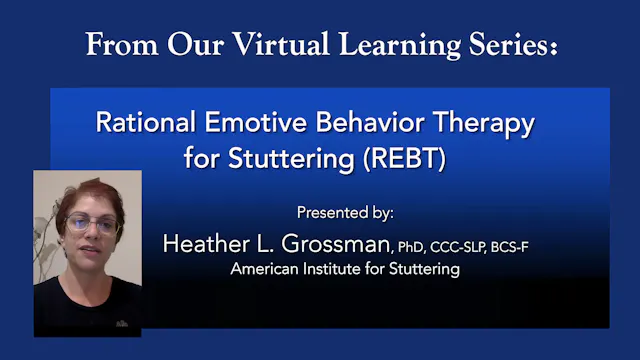 Rational Emotive Behavior Therapy for Stuttering