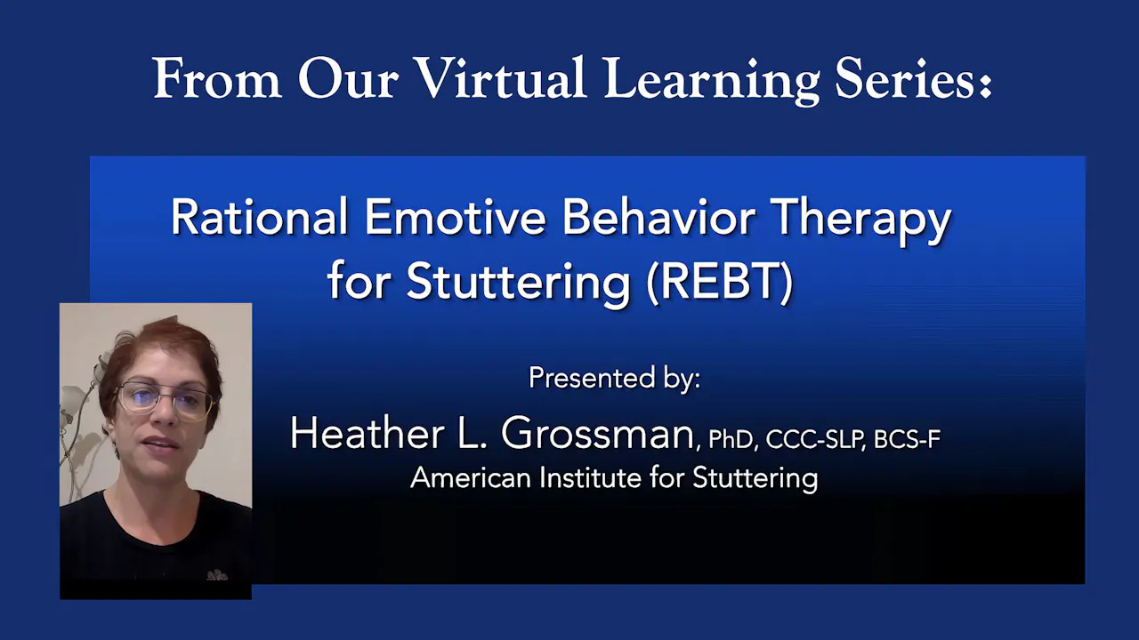 Rational Emotive Behavior Therapy for Stuttering