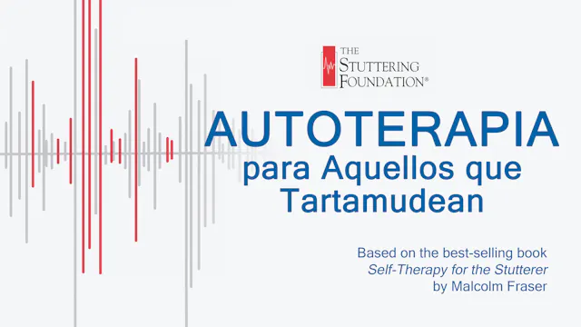 Autoterapia para aquellos que tartamudean