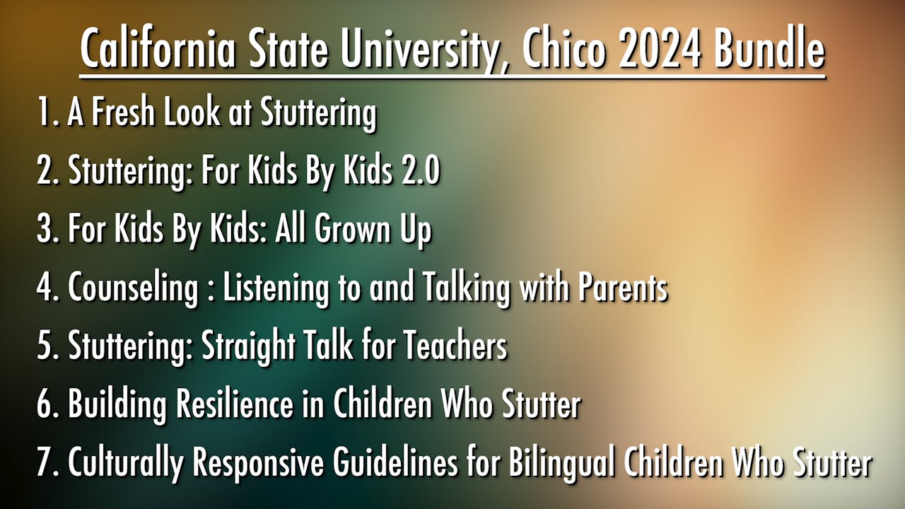California State University, Chico 2024 Bundle The Stuttering Foundation