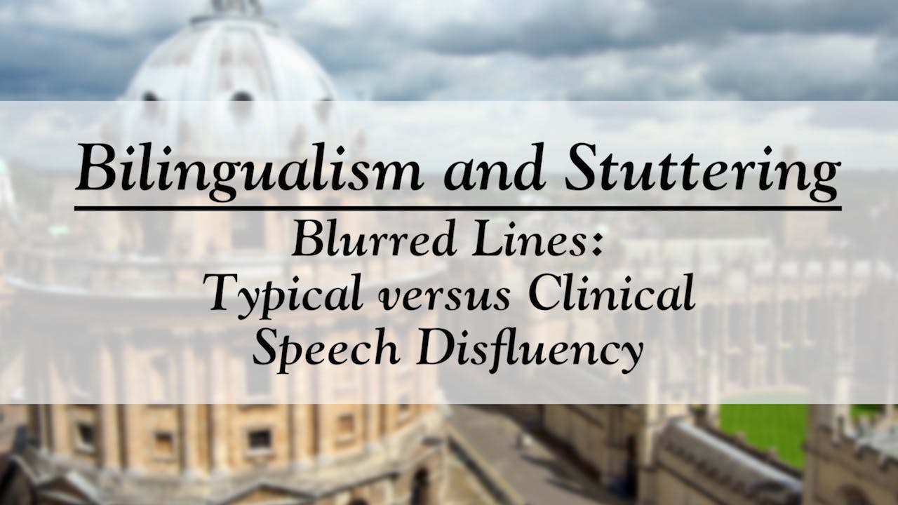 Bilingualism and Stuttering: Typical versus Clinical Speech Disfluency