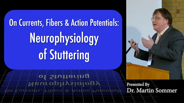 Neurophysiology of Stuttering (#6710)