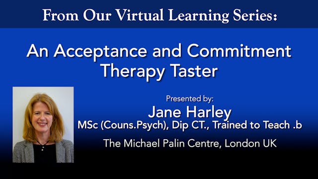 An Acceptance and Commitment Therapy Taster
