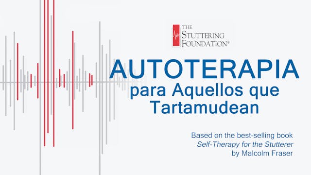 Autoterapia para Aquellos que Tartamudean