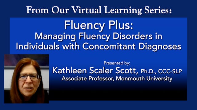 Fluency Plus: Managing Fluency Disorders