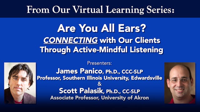 Are You All Ears? Connecting with Our Clients