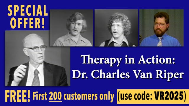 Dr. Charles Van Riper (FREE CODE: VR2025)