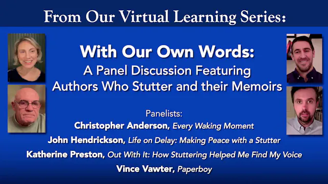 With Our Own Words: A Panel Discussion Featuring Authors Who Stutter