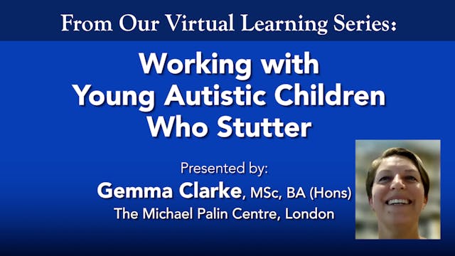 Working with Young Autistic Children Who Stutter