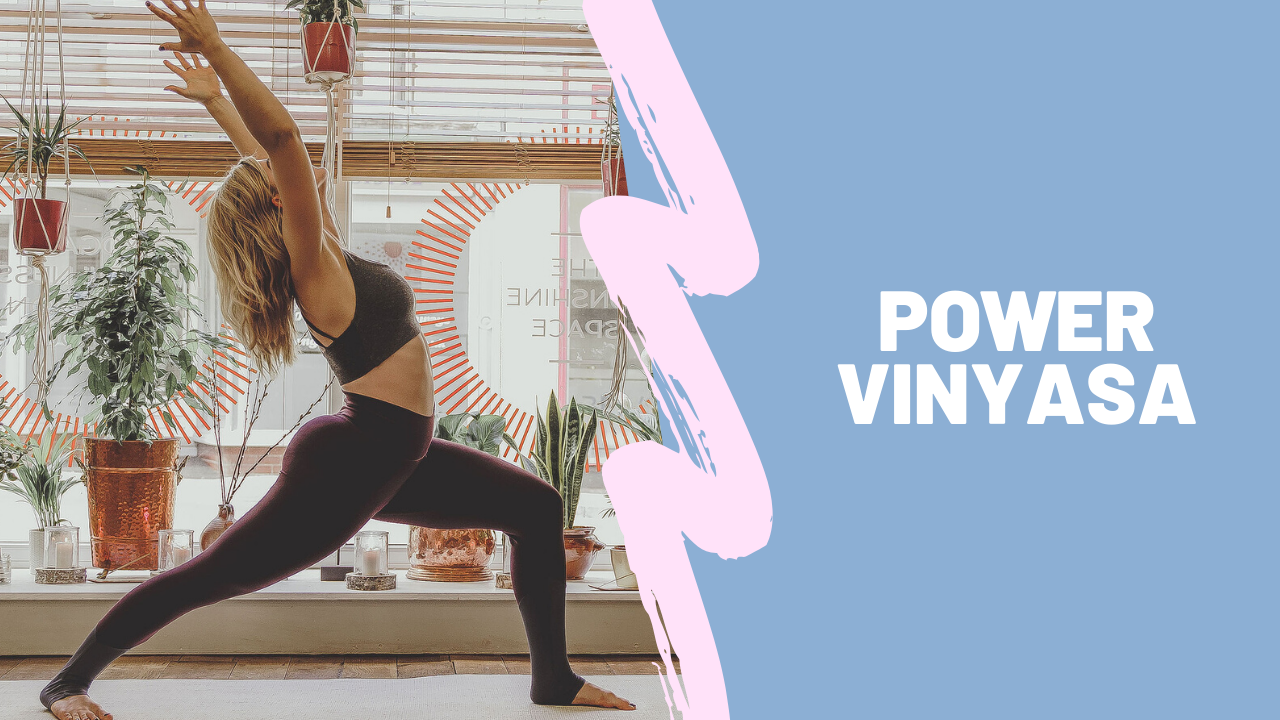 Power Vinyasa