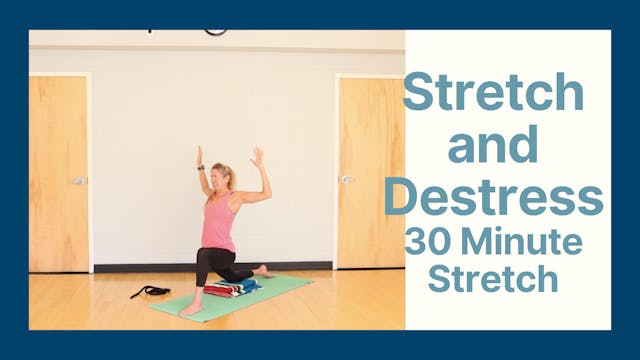 Stretch and Destress 