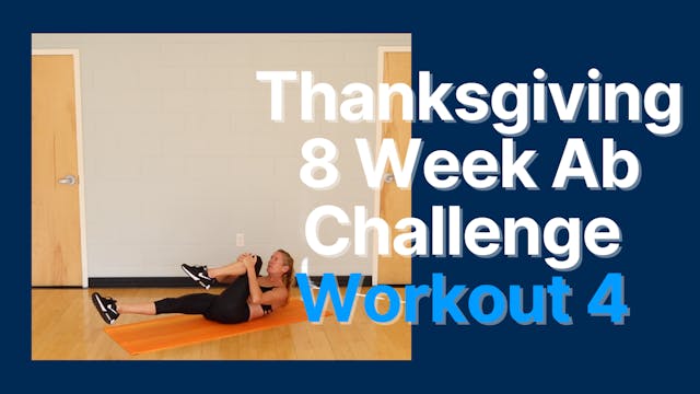 Thanksgiving Ab Challenge - Workout 4