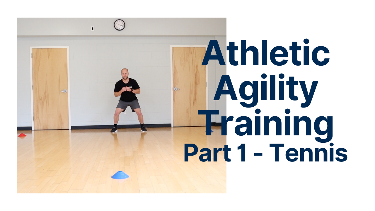 Athletic Agility Training for Tennis Part 1 
