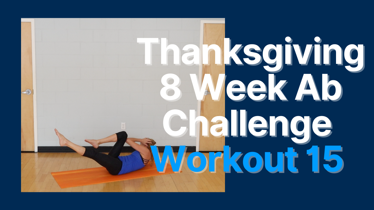 Thanksgiving Ab Challenge - Workout 15