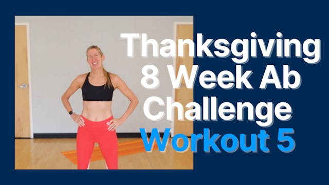 Thanksgiving Ab Challenge - Workout 5