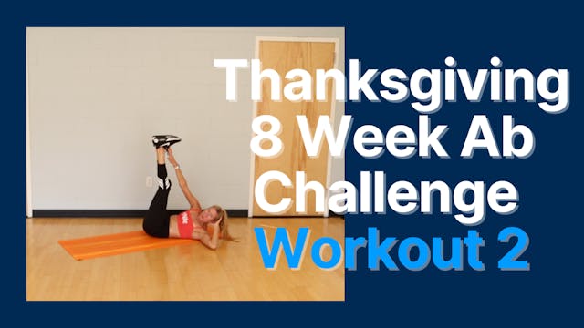 Thanksgiving Ab Challenge - Workout 2