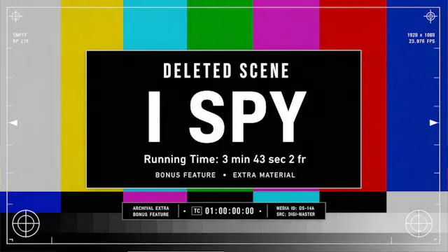 DELETED SCENE -I Spy-