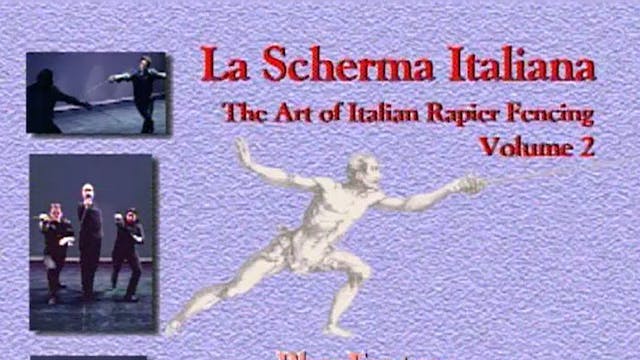 La Scherma Italiana: Italian Rapier Volume 2
