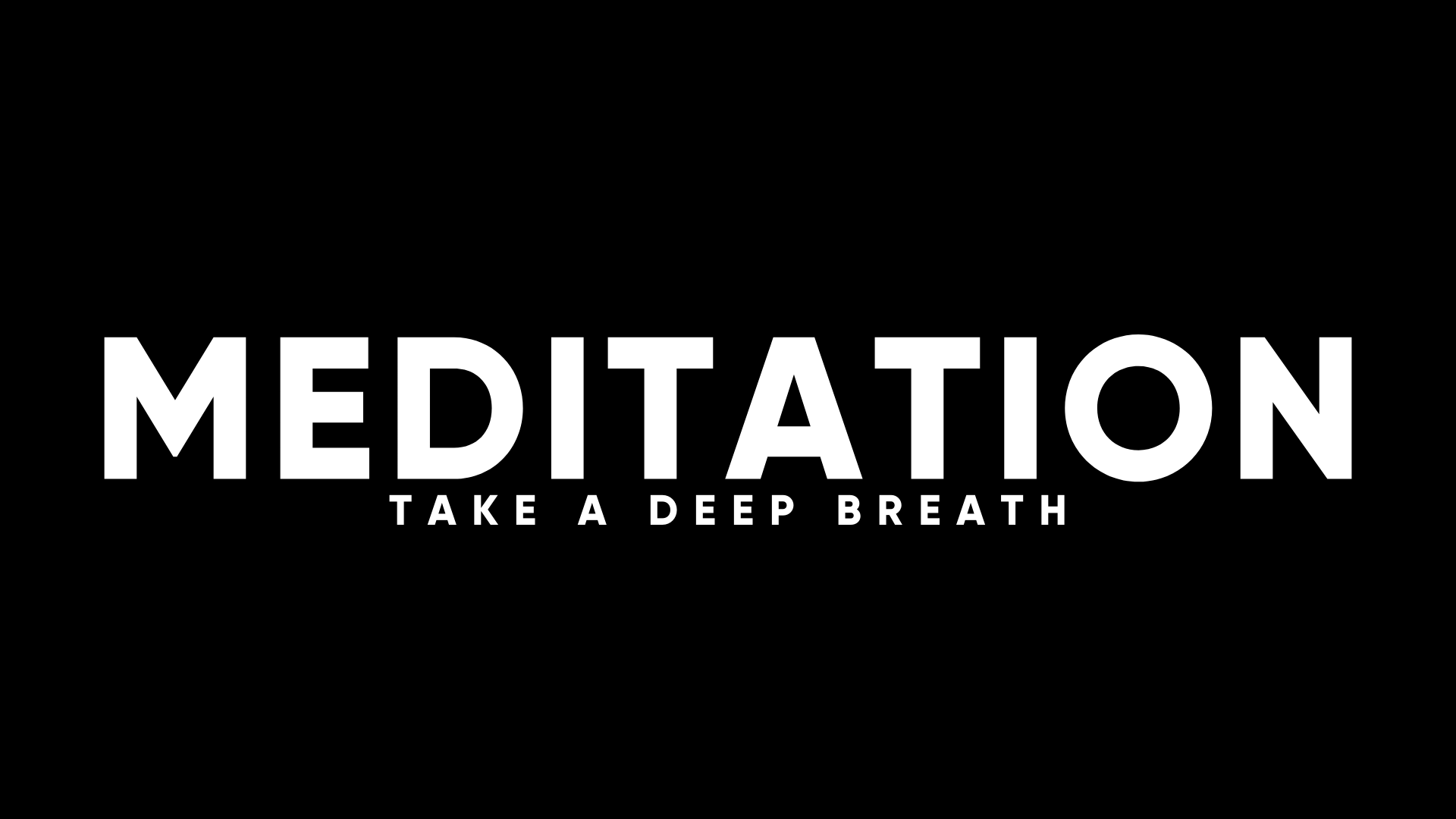 MEDITATION