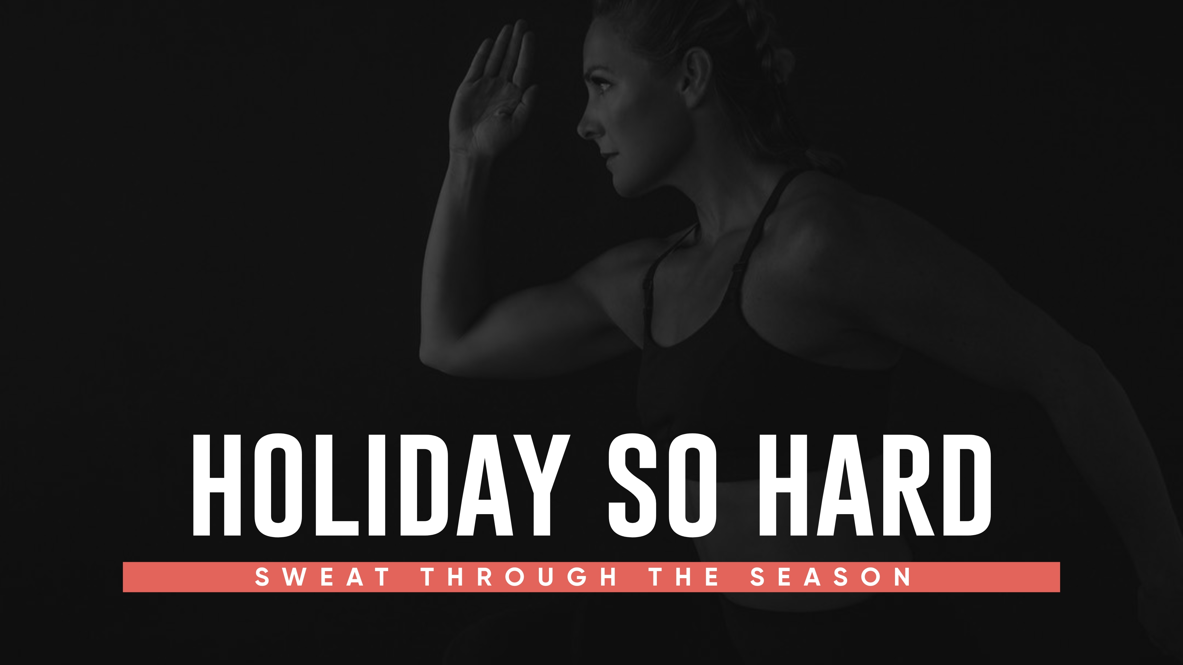 HOLIDAY SO HARD