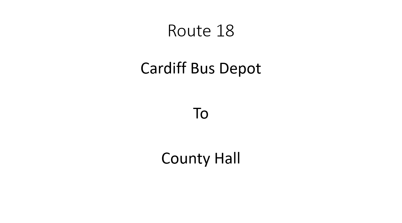 Cardiff Bus Depot to County Hall