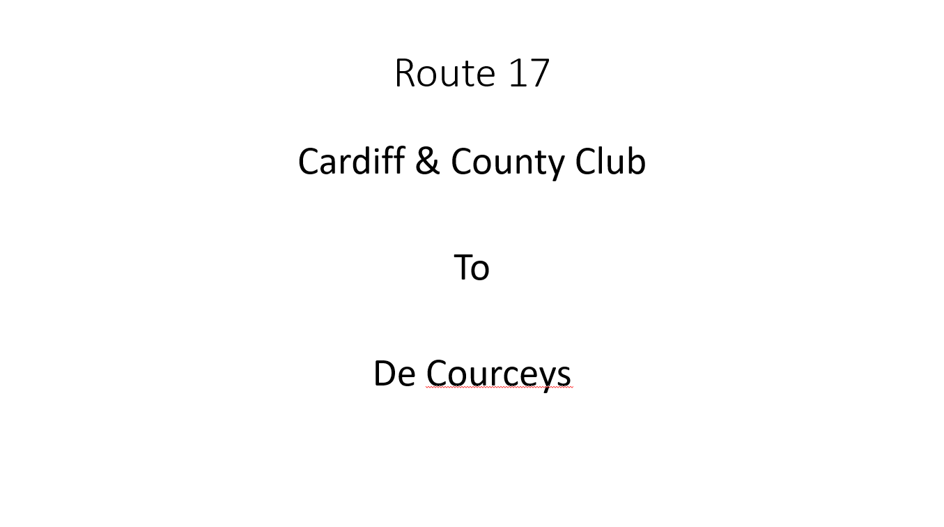 Cardiff & County Club to De Courceys