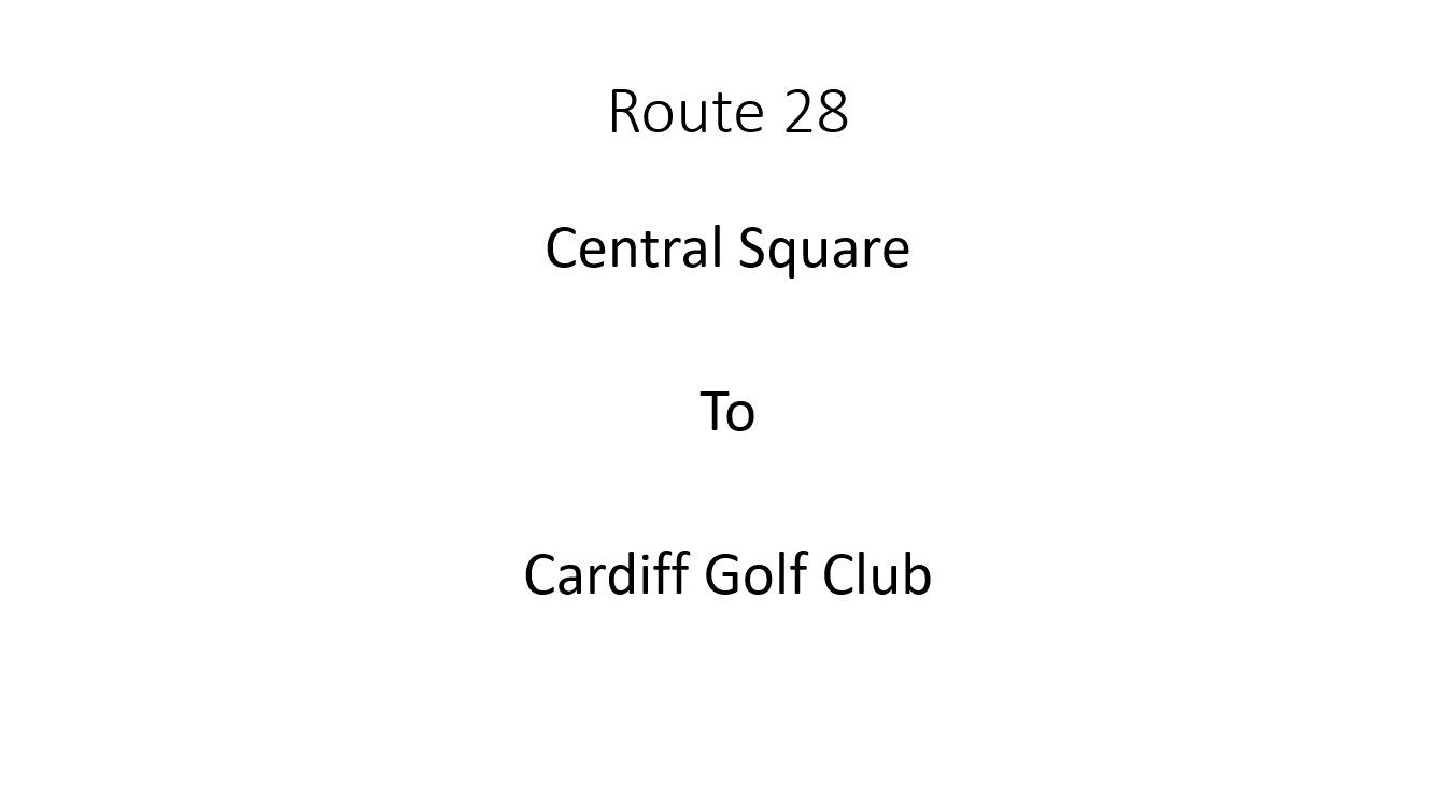 Central Square to Cardiff Golf Club