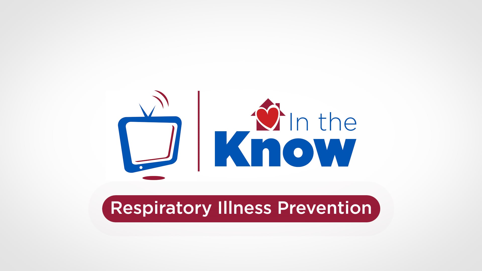 Acts-vision: In the Know (Ep. 9) Respiratory Illness Prevention