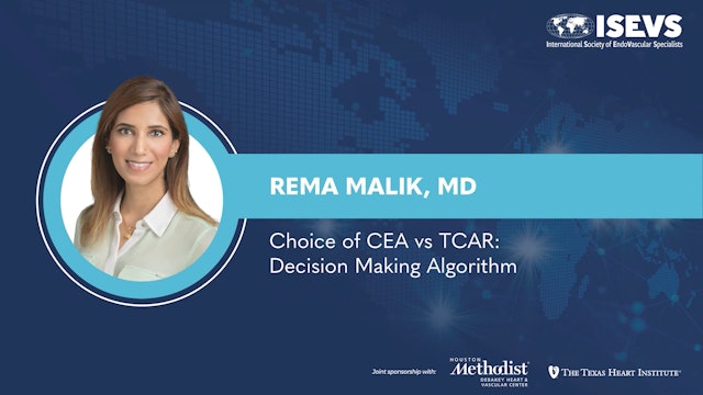 Choice of CEA vs TCAR: Decision Making Algorithm | Rema Malik, MD