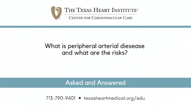 What is Peripheral Artery Disease and...